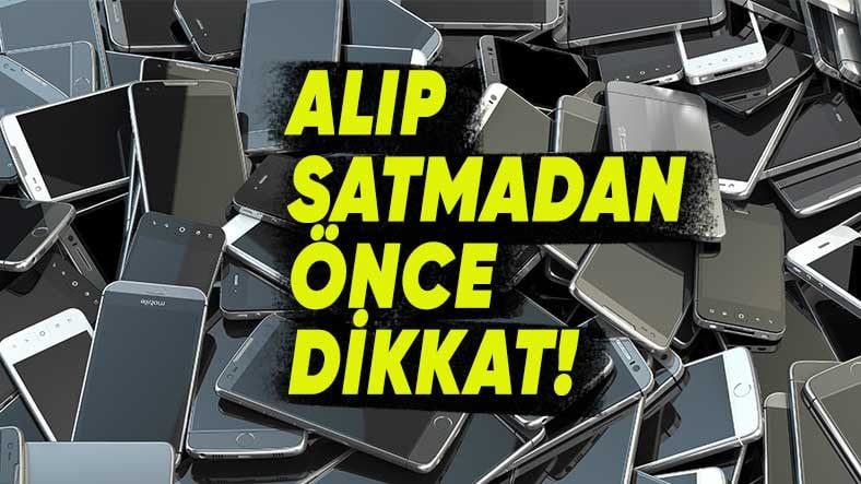 Sonradan Başınız Ağrımasın: 2. El Telefon Almadan Önce Bu 5 Maddeyi Bilmelisiniz